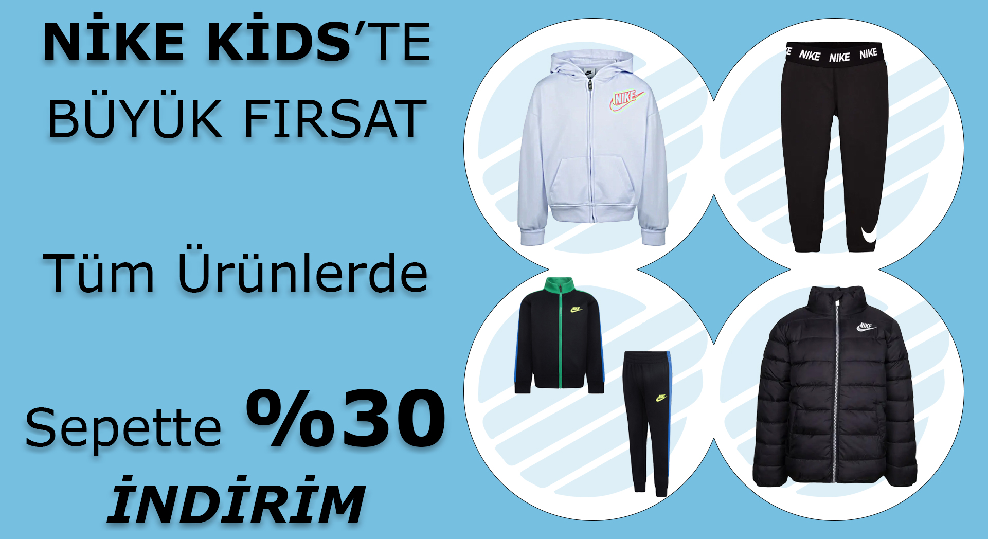 Nike Kids'te %30 Sepette İndirim